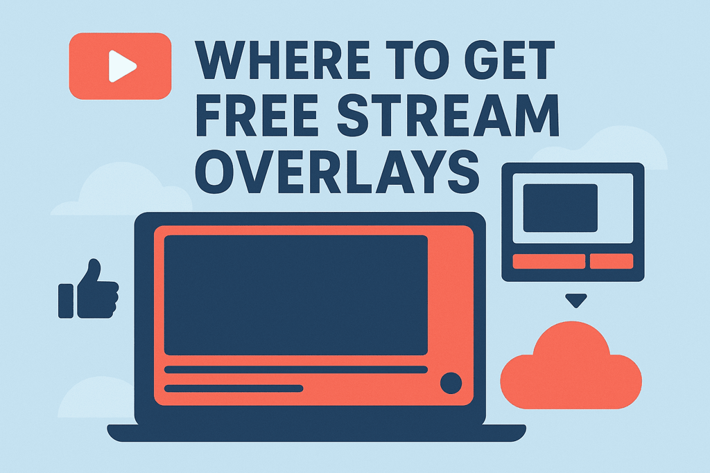 where to get free stream overlays