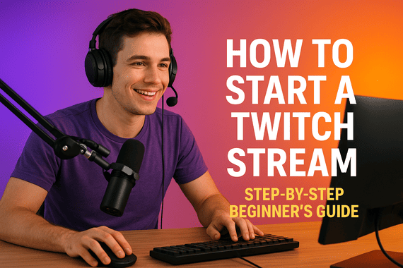 how to start a twitch stream
