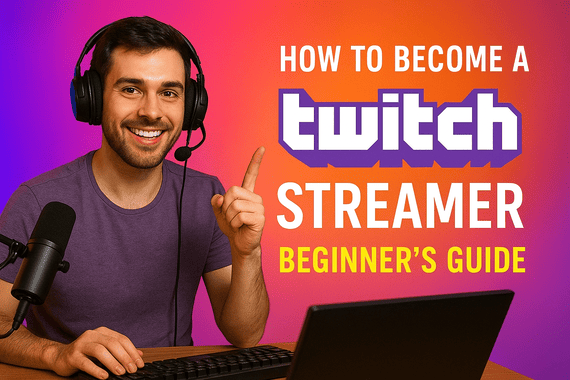 how to become a twitch streamer