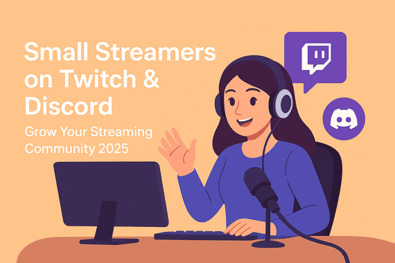 small streamers on twitch & discord