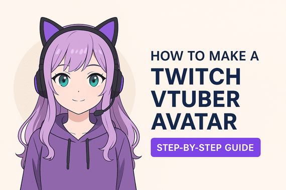 how to make a twitch vtuber avatar