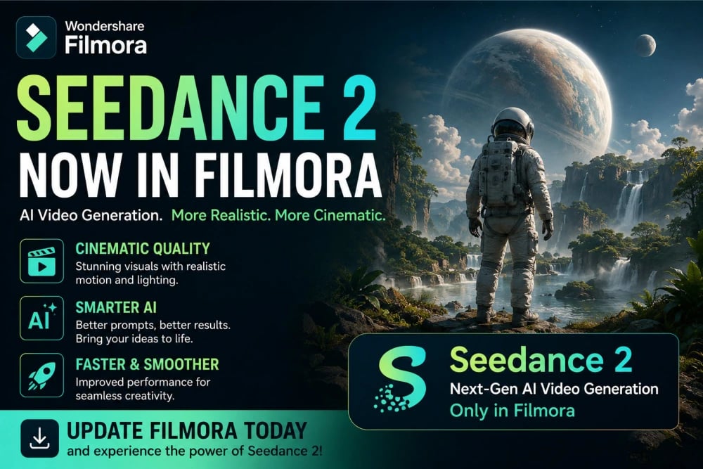 Download Filmora with Seedance 2. Create AI Videos effortlessly now!
