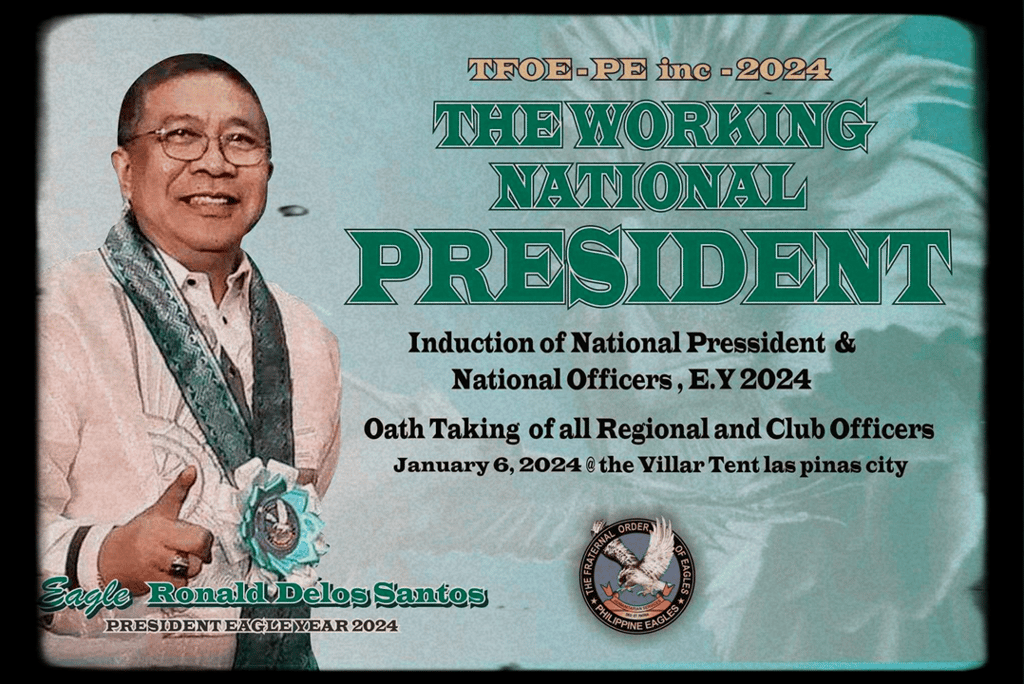 TFOE -PE, INC., NATIONAL PRESIDENT EAGLE RONALD DELOS SANTOS EY 2024