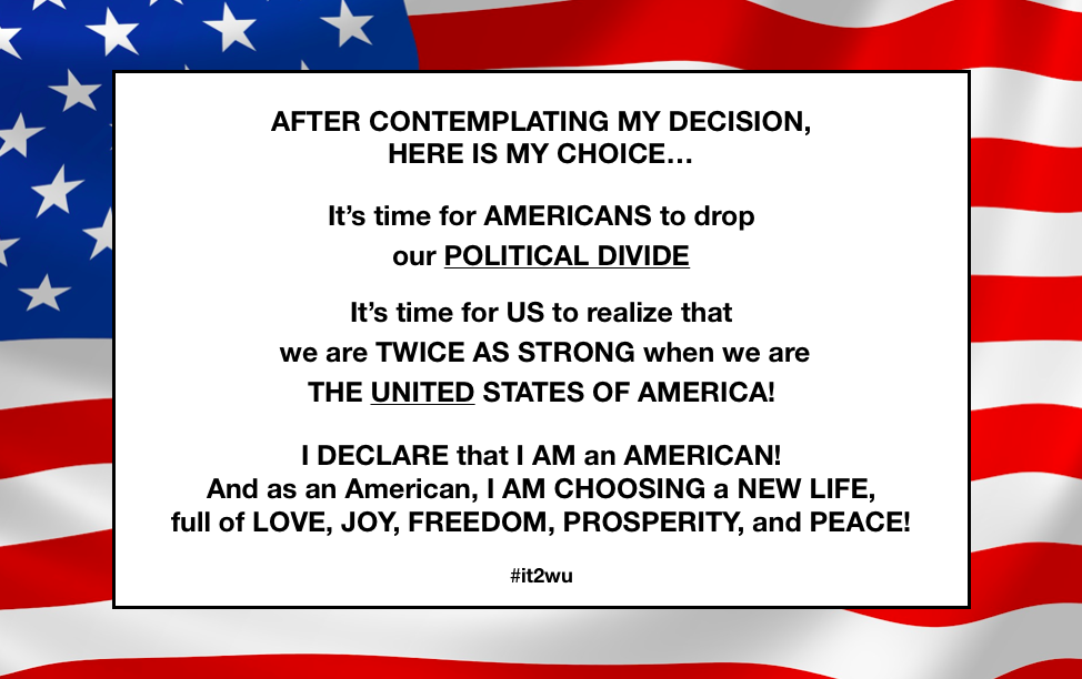 #it2wu  |  I CHOOSE a New Life!