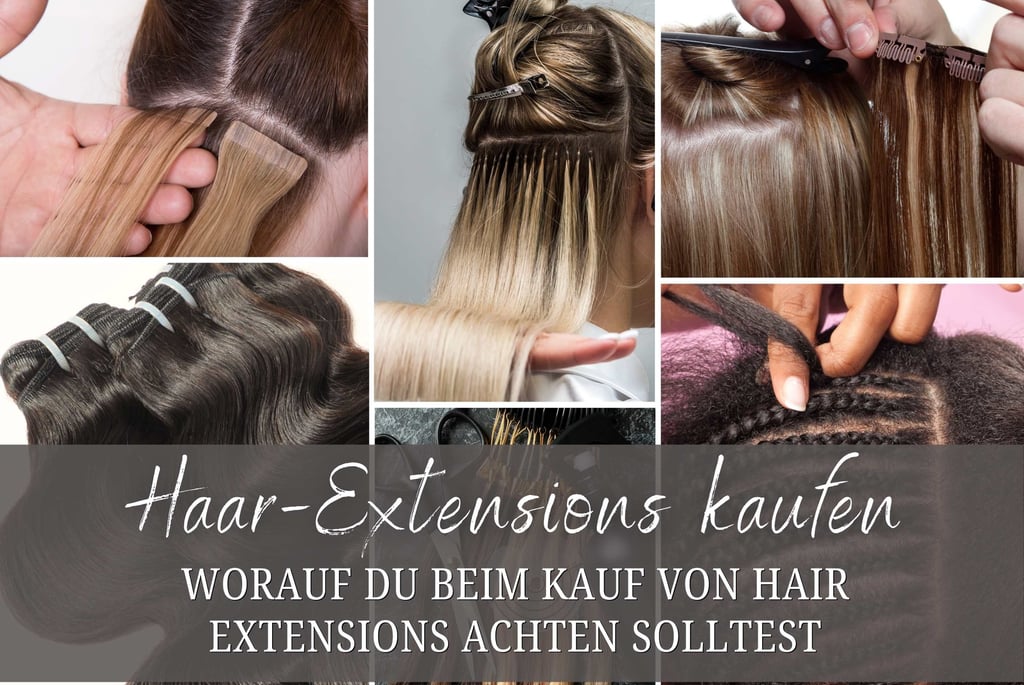Haar Extensions Kaufe. Die Ultimative Guide