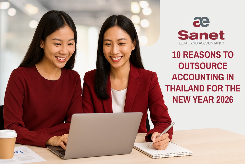 10 REASONS TO OUTSOURCE ACCOUNTING IN THAILAND