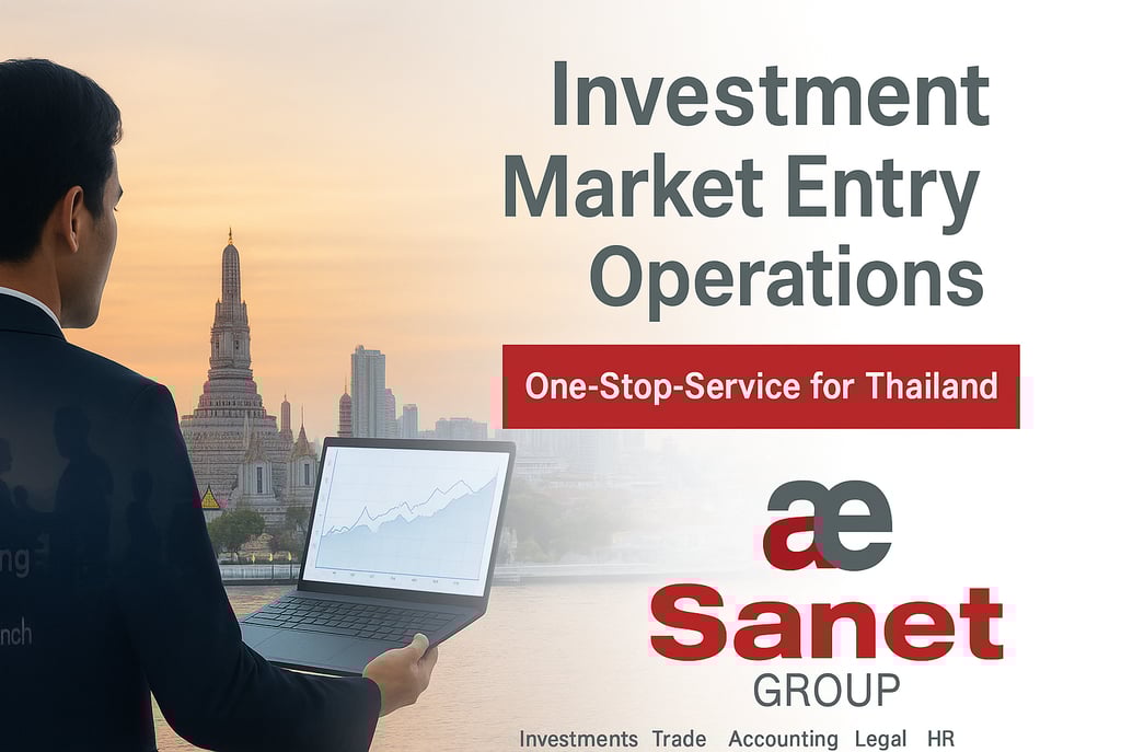 Investment in Thailand - Sanet One-Stop-Service