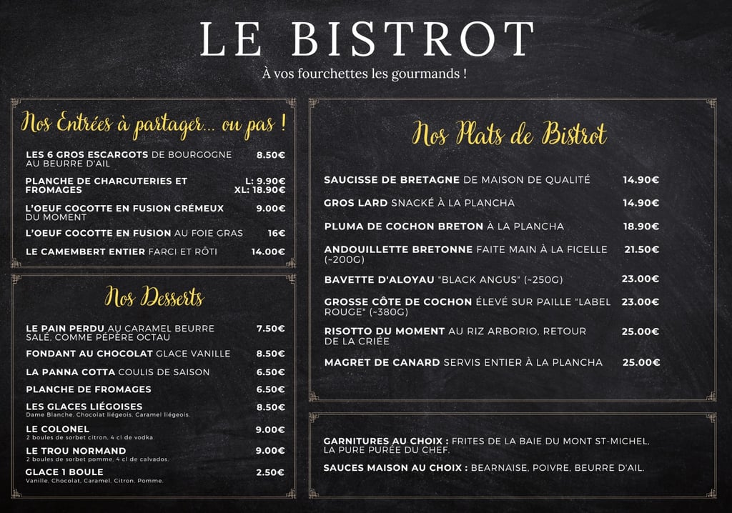 Menu des entrées, plats et desserts du restaurant Le Bistrot