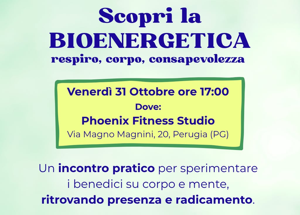 scopri la bioenergetica Perugia Umbria chinesiologa Arianna Isabella Curcio benessere psicofisico