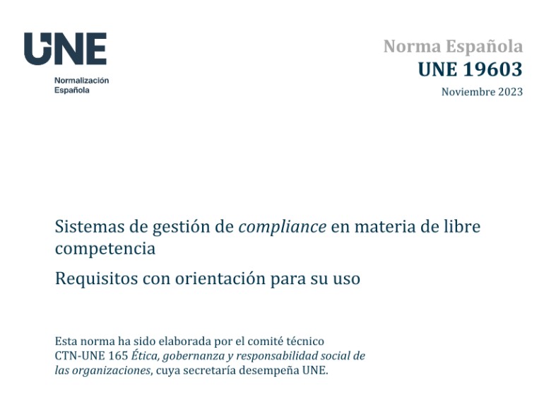 UNE 19603 COMPLIANCE LIBRE DEFENSA COMPETENCIA JESICA HITA