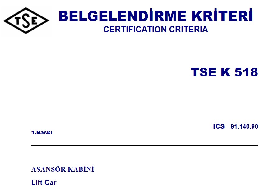 TSE K 518,  ASANSÖR KABİNİ