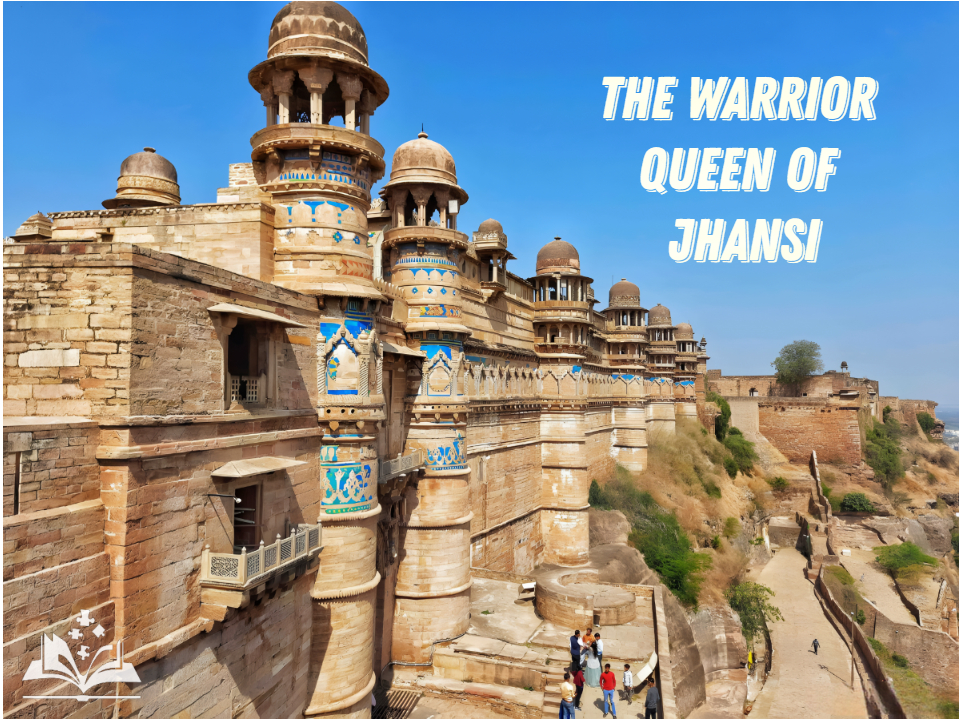 Rani Lakshmibai’s Journey: From Princess to Patriot and Freedom Icon
