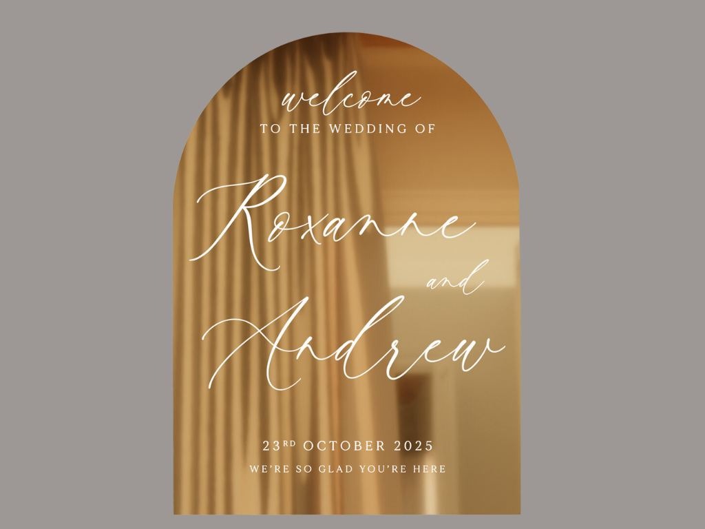 Acrylic mirror sign for roxanne and andrew