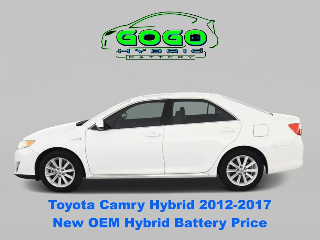 toyota camry hybrid 2012 2013 2014 2015 2016 2017 new oem hybrid battery cost  GoGoHybridBattery.com