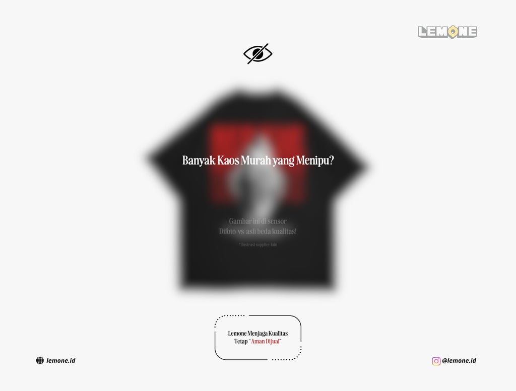 Banyak Kaos Murah yang Menipu? Lemone Menjaga Kualitas Tetap “Aman Dijual”
