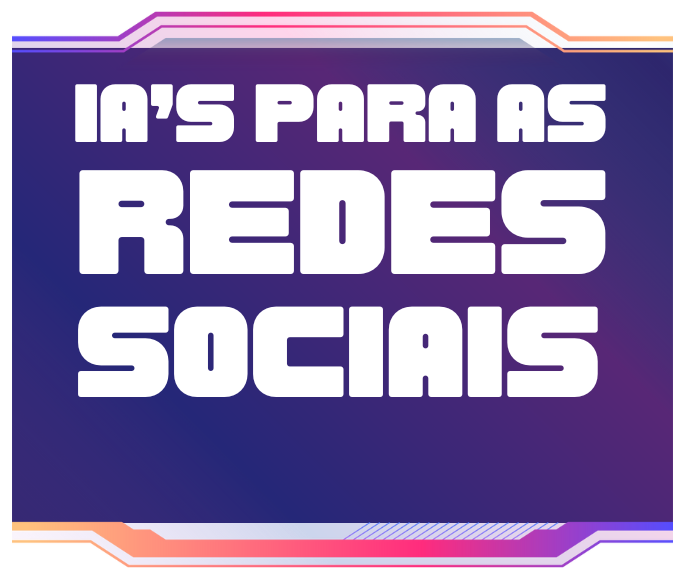 Imagem com título do treinamento IAs para redes sociais.