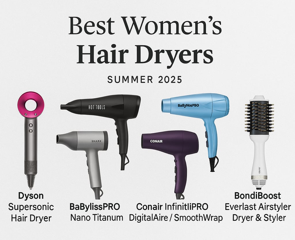 Best women's hair dryers 2025- sleek, powerful, top- rated tools.