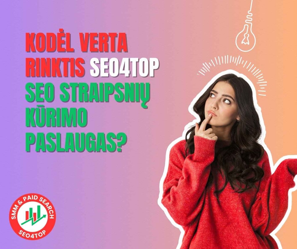 Kodėl verta rinktis SEO4TOP SEO straipsnių kūrimo paslaugas?