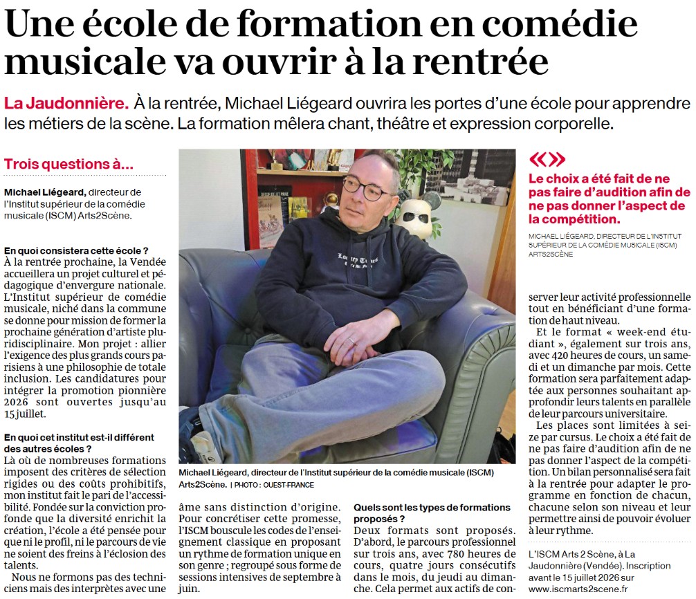Article ouverture école de Comédie Musicale en Vendée. ISCM arts 2 scène à La Jaudonnière