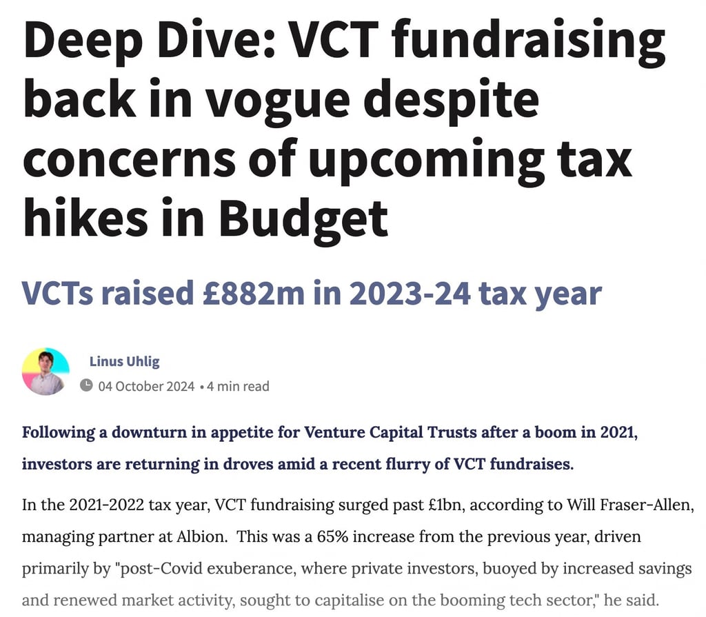 Investment week article screenshot. 'Deep Dive: VCT fundraising back in vogue despite concerns of upcoming tax hikes.."