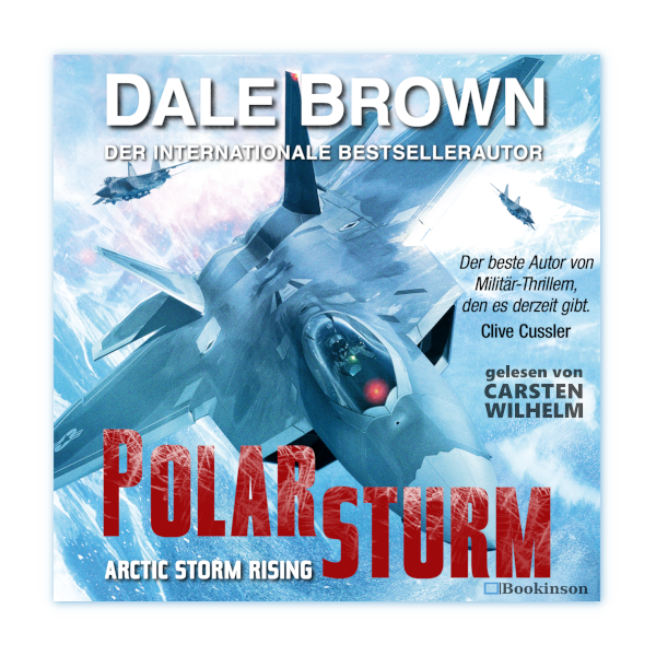 Polarsturm Arctic Storm Rising von  Dale Brown Cover Audiobook