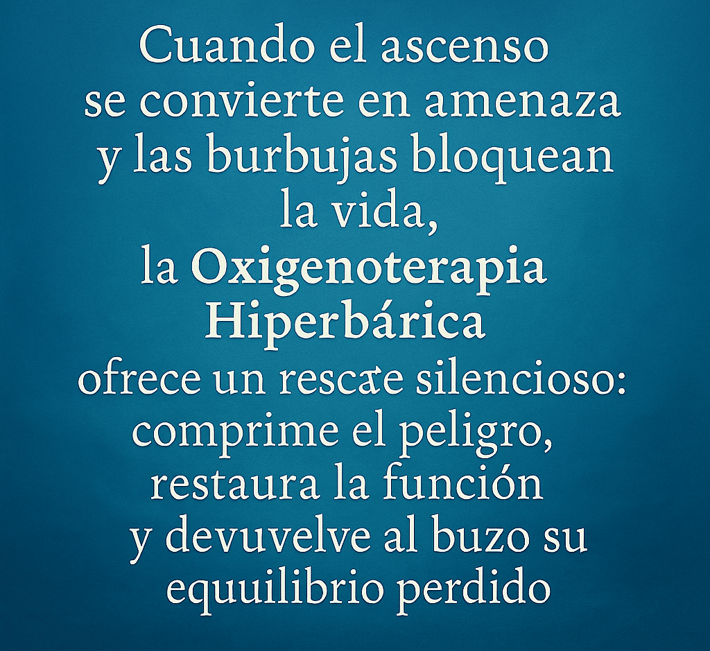 Descubre cómo la OTHB reduce el tamaño y número de burbujas, restaura la perfusión tisular