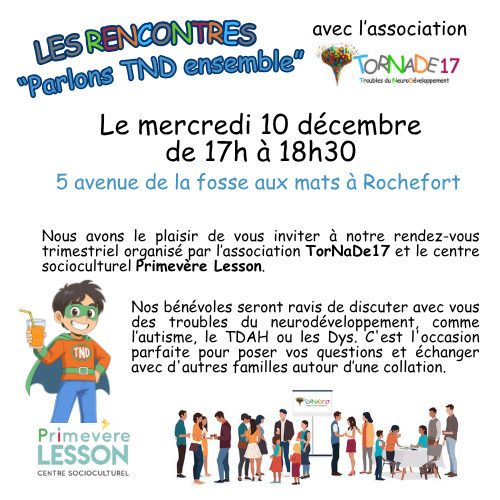 Rencontre à Rochefort "Parlons TND ensemble"
