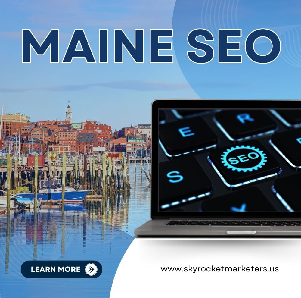 Maine SEO Maximize Your Website’s Ranking Potential