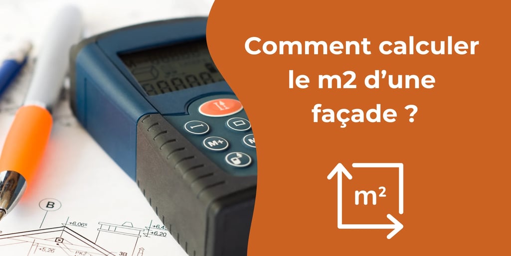 Comment calculer le m2 d’une façade ?