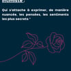 une rose avec la définition d'intimiste, l'expression des pensées et des sentiments les plus secrets