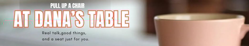 At Dana's Table home banner