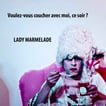 Lady Marmelade | Les Camps de l'Amor | Visuel David Noir