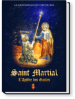 Livre sur saint martial d'Arnaud Bouan