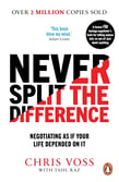 Book cover for "Never split the difference" by Chris Voss