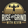 Rise and Grind with Kevin logo