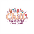 Chill, Charcuterie and Craft logo