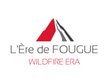 WILDFIRE ERA - L'Ere de FOUGUE logo