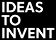 www.IdeasToInvent.com logo