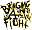 Bringing a Knife to a Pillow Fight logo