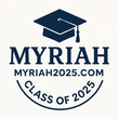 Myriah's Graduation Class of 2025 logo