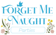 Forget Me Naught Designs Paint Parties logo