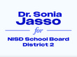 Dr. Sonia Jasso for School Board logo