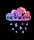 K&R Seamless Rain Gutters logo