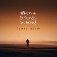When a Friend's in Need