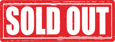 SOLD OUT