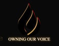 Owning our voice with black flame with red and gold highlights