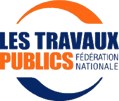 Fédération Nationale Des Travaux Publics,, .Organisation professionnelle dédiée au développement de la Profession et gui