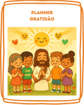 Planner gratidão Infantil