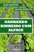 LIVRO- GANHANDO DINHEIRO COM ALFACE