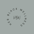 Her Black Wellness By Ciara logo